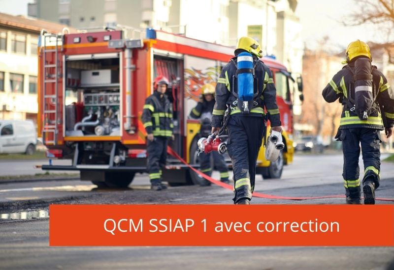 QCM SSIAP 1 avec correction