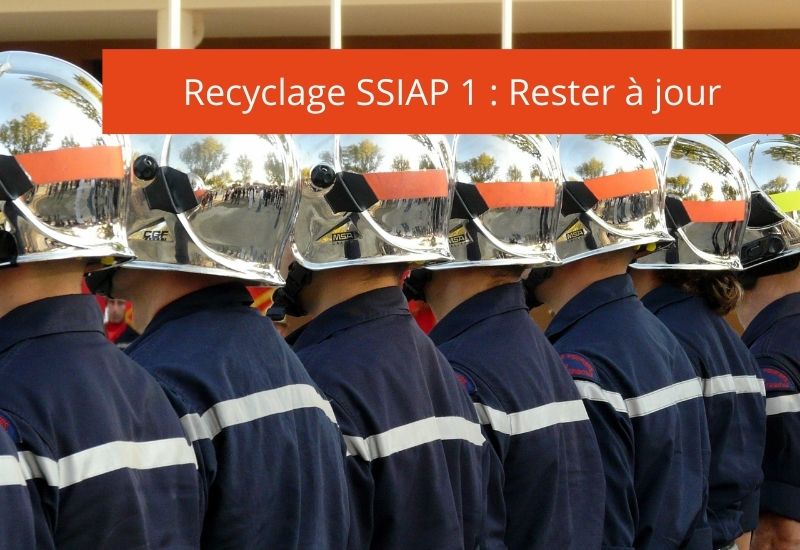 Recyclage SSIAP 1